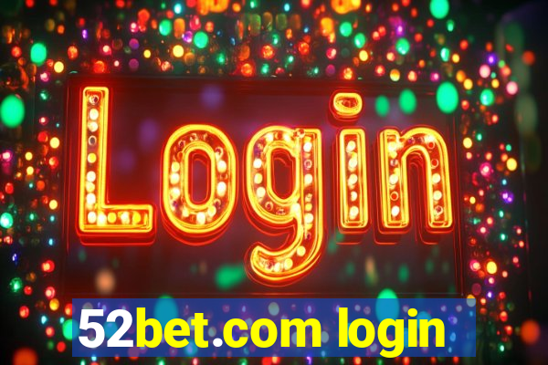 52bet.com login